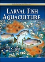 Larval Fish Aquaculture