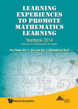 Learning Experiences To Promote Mathematics Learning