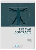 Life Time Contracts: Social Long-Term Contracts In Labour, Tenancy And Consumer Credit Law