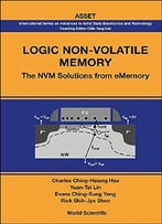 Logic Non-Volatile Memory : The Nvm Solutions From Ememory