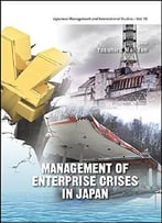 Management Of Enterprise Crises In Japan
