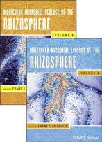 Molecular Microbial Ecology Of The Rhizosphere, Two Volume Set