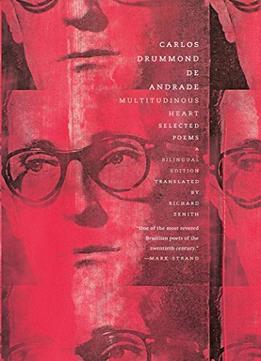 Multitudinous Heart: Selected Poems: A Bilingual Edition (Portuguese Edition)