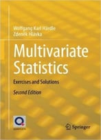 Multivariate Statistics: Exercises And Solutions, 2nd Edition
