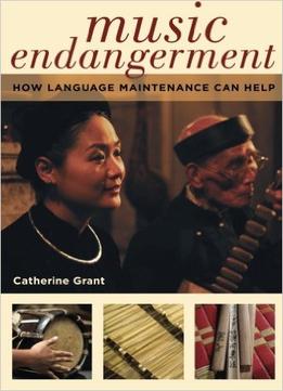 Music Endangerment: How Language Maintenance Can Help
