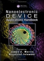Nanoelectronic Device Applications Handbook