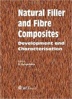 Natural Filler And Fibre Composites: Development And Characterisation