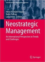 Neostrategic Management: An International Perspective On Trends And Challenges