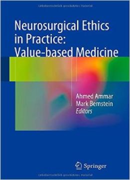 Neurosurgical Ethics In Practice: Value-Based Medicine