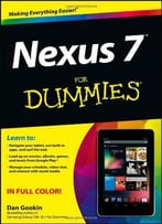 Nexus 7 For Dummies (Google Tablet) By Dan Gookin