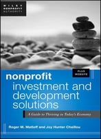 Nonprofit Investment & Development Solutions + Website: A Guide To Thriving In Today’S Economy
