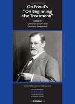On Freud’S ‘On Beginning The Treatment’