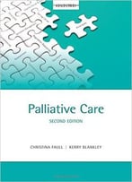 Palliative Care, 2nd Edition