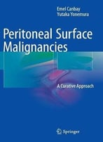Peritoneal Surface Malignancies: A Curative Approach