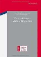 Perspectives On Maltese Linguistics