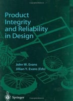 Product Integrity And Reliability In Design