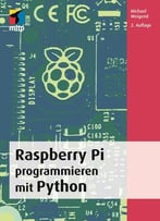 Raspberry Pi Programmieren Mit Python