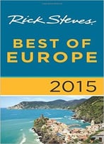 Rick Steves Best Of Europe 2015
