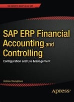Sap Erp Financial Accounting And Controlling: Configuration And Use Management