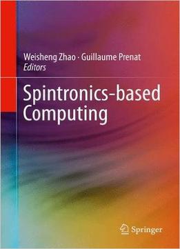 Spintronics-Based Computing