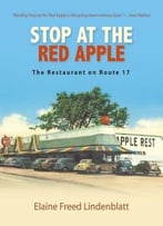 Stop At The Red Apple: The Restaurant On Route 17