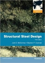 Structural Steel Design: International Version, 5th Edition
