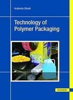 Technology Of Polymer Packaging