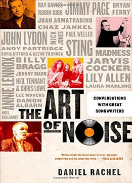The Art Of Noise: Conversations With Great Songwriters