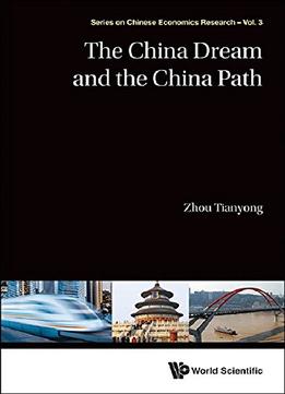 The China Dream And The China Path