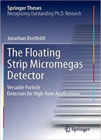 The Floating Strip Micromegas Detector: Versatile Particle Detectors For High-Rate Applications
