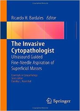 The Invasive Cytopathologist: Ultrasound Guided Fine-Needle Aspiration Of Superficial Masses