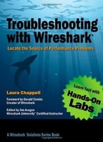 Troubleshooting With Wireshark: Locate The Source Of Performance Problems