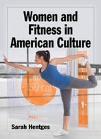Women And Fitness In American Culture
