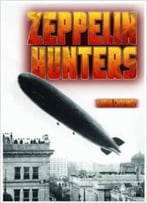 Zeppelin Hunters (Wow! Facts (Bl)) By Simon Chapman