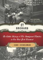 97 Orchard: An Edible History Of Five Immigrant Families In One New York Tenement