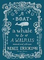 A Boat, A Whale & A Walrus: Menus And Stories
