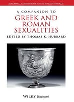 A Companion To Greek And Roman Sexualities