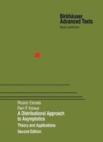A Distributional Approach To Asymptotics: Theory And Applications