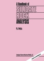 A Handbook Of Silicate Rock Analysis