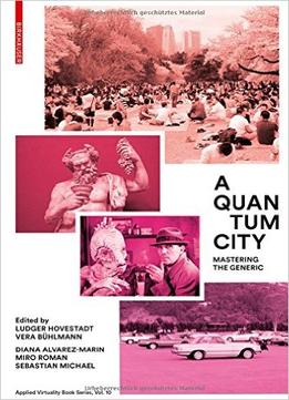 A Quantum City: Mastering The Generic