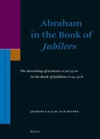 Abraham In The Book Of Jubilees