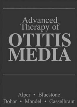 Advanced Therapy Of Otitis Media