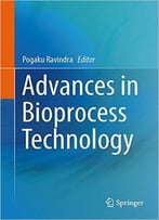 Advances In Bioprocess Technology