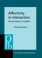 Affectivity In Interaction: Sound Objects In English