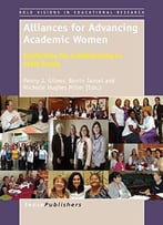 Alliances For Advancing Academic Women: Guidelines For Collaborating In Stem Fields By Berrin Tansel