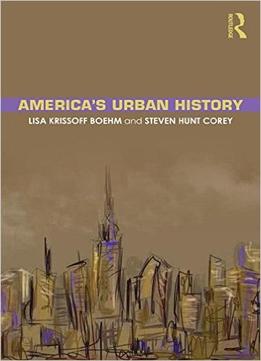 America’S Urban History