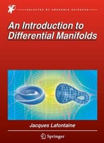 An Introduction To Differential Manifolds