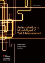 An Introduction To Mixed-Signal Ic Test And Measurement (2nd Edition)