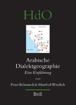 Arabische Dialektgeographie: Eine Einfuhrung