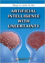Artificial Intelligence With Uncertainty